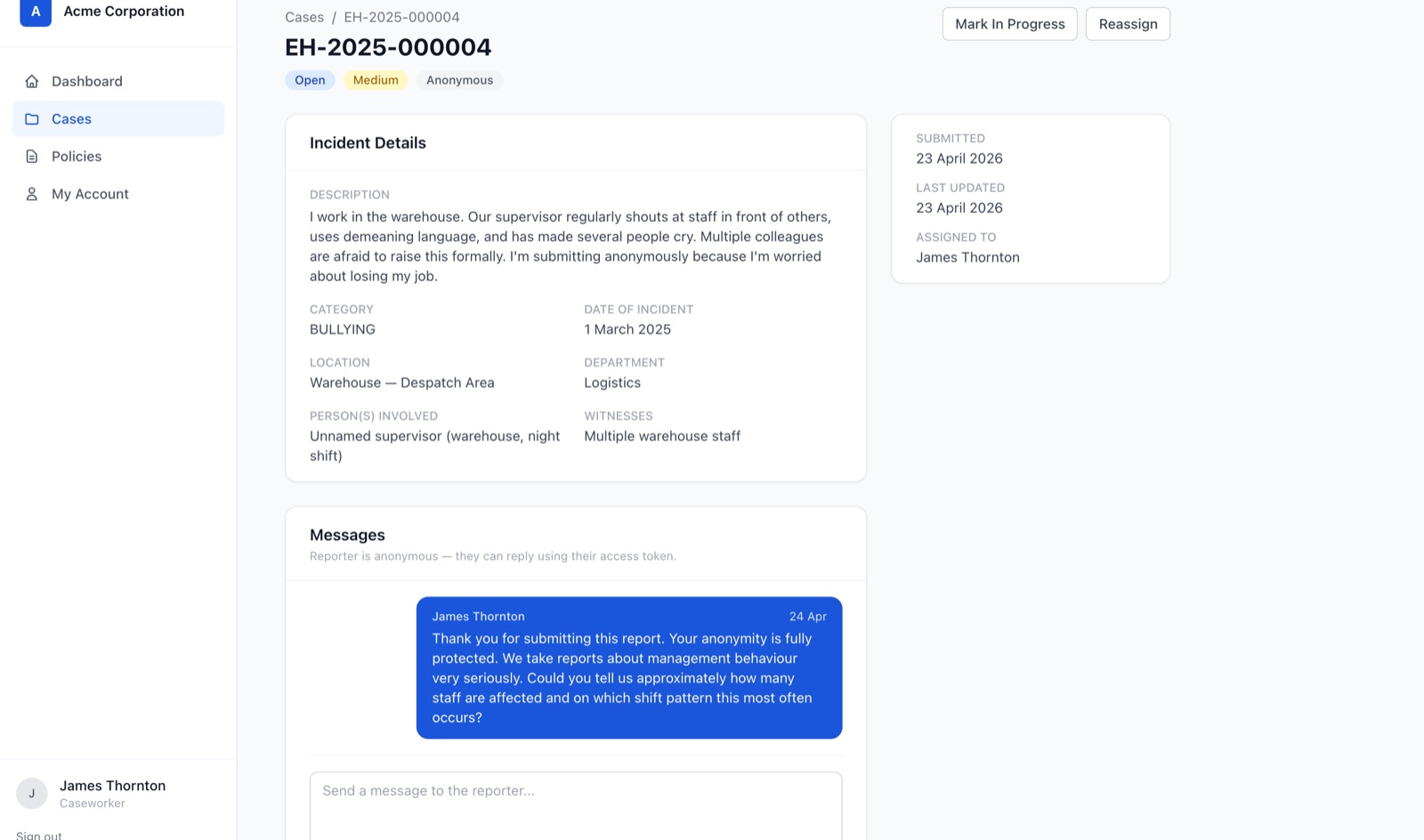 A caseworker viewing an anonymous bullying report in EthosHub. The reporter is shown only as Anonymous, with a two-way message thread below the incident details.